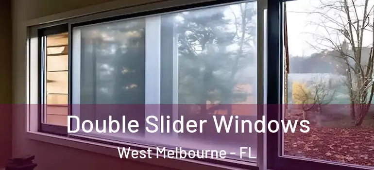  Double Slider Windows West Melbourne - FL