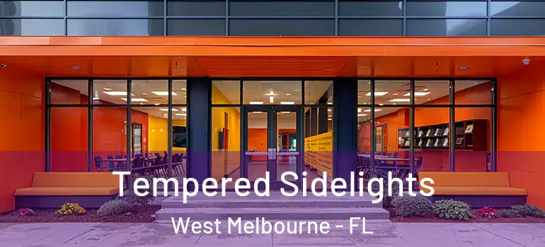  Tempered Sidelights West Melbourne - FL